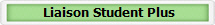Liaison Student Plus